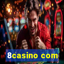 8casino com